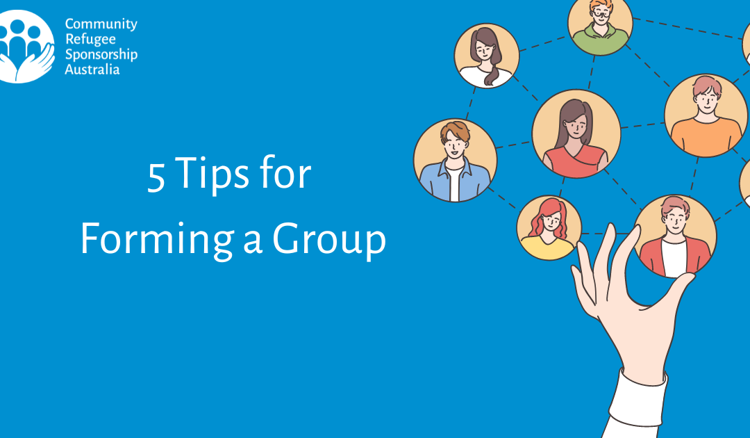 5 Tips for Forming a Group