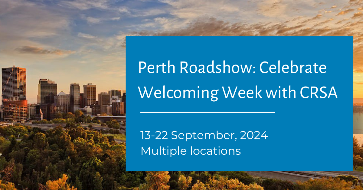 Perth: Celebrate Welcoming Week with CRSA!